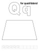 Q for quadrilateral coloring page with handwriting practice
