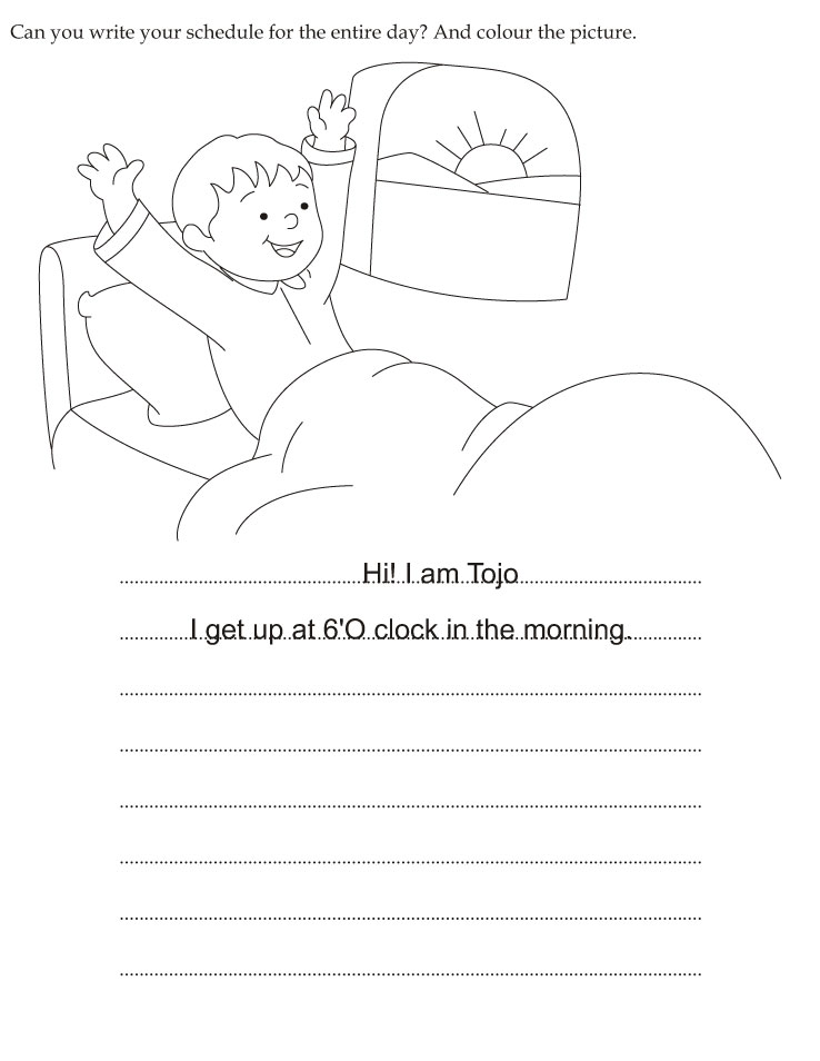Write your schedule for the entire day Write your schedule for the entire day